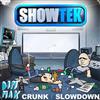 ladda ner album Showtek - Crunk Slowdown