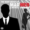 lataa albumi Various - The Many Moods Of Mad Men