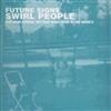 baixar álbum Swirl People - Future Signs