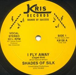 Download Shades Of Silk - I Fly Away Caged Bird Romance Without Finance Is A Nuisance