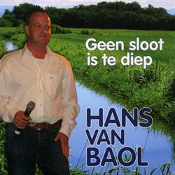 Download Hans Van Baol - Geen Sloot Is Te Diep