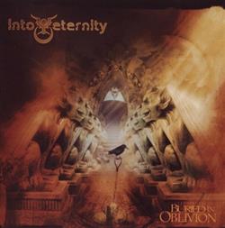 Download Into Eternity - Buried In Oblivion