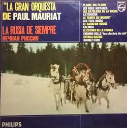 Download La Gran Orquesta De Paul Mauriat - La Rusia De Siempre