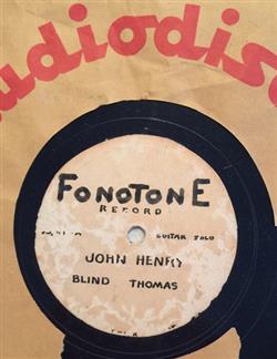 Download Blind Thomas - John Henry Paint Brush Blues