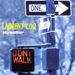 Download Laurent Coq - Jaywalker