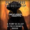 ascolta in linea Outlaw Bros - The Outlaw EP