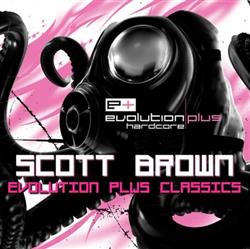 Download Scott Brown - Evolution Plus Classics