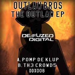 Download Outlaw Bros - The Outlaw EP