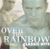 baixar álbum Various - Over The Rainbow Classic Hits