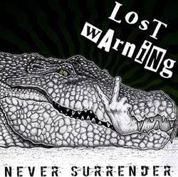 Download Lost Warning - Never Surrender