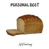 escuchar en línea Personal Best - Loaf Of Bread Rising