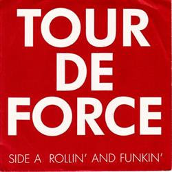 Download Tour De Force - Rollin And Funkin