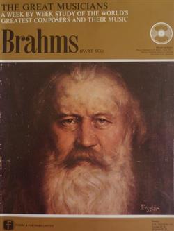 Download Johannes Brahms - The Great Musicians No 47 Part Six