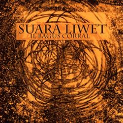 Download Suara Liwet - Il Bagus Corral