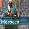 online luisteren Various - The Rough Guide To The Music Of Morocco