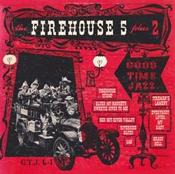 Download Firehouse Five Plus Two - The Firehouse Five Plus Two The FH5 Story Part I