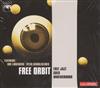 lataa albumi Free Orbit - Free Jazz Goes Underground