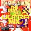 lyssna på nätet Various - The Best Of Ultra Mix 2 Non Stop DJ Remix