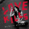 baixar álbum Natalia Avelon - Love Kills