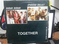 Download Duran Duran Spandau Ballet - Together