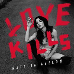 Download Natalia Avelon - Love Kills