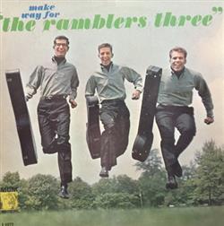 Download The Ramblers Three - Make Way For The Ramblers Three