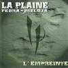 ouvir online La Plaine - LEmpreinte