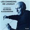 online anhören Raymond Alessandrini - Les Chansons De Louiguy Au Piano