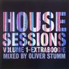 Oliver Stumm - House Sessions Volume 1 Extraboogie