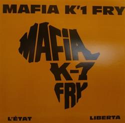 Download Mafia K'1 Fry - LÉtat Liberta