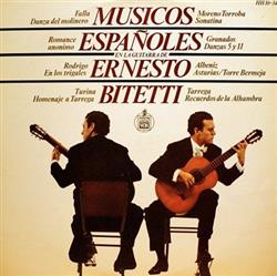 Download Ernesto Bitetti - Musicos Españoles En La Guitarra De Ernesto Bitetti