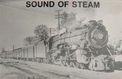 Download John Briggs, L&H Railsonics - Sound Of Steam Steam In The 1950s And Early 1960s