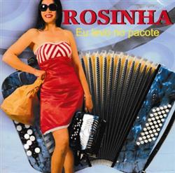 Download Rosinha - Eu Levo No Pacote