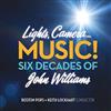 lataa albumi Boston Pops, Keith Lockhart - Lights Camera Music Six Decades of John Williams