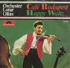 descargar álbum Orchester Lotar Olias - Café Budapest Happy Waltz