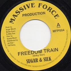 Download Sugar & Silk - Freedom Train