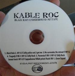 Download Kable Roc - Black Rain Underground Mixtape