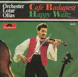 Download Orchester Lotar Olias - Café Budapest Happy Waltz