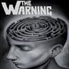 kuunnella verkossa The Warning - Escape The Mind