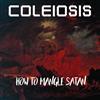 last ned album Coleiosis - How To Mangle Satan