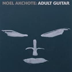 Download Noël Akchoté - Adult Guitar