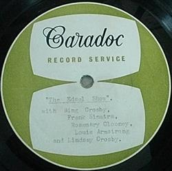 Download Frank Sinatra, Bing Crosby, Rosemary Clooney, Louis Armstrong, Lindsay Crosby - The Edsel Show