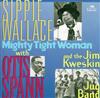 lytte på nettet Sippie Wallace With Otis Spann And The Jim Kweskin Jug Band - Mighty Tight Woman