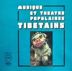 Download Georges Luneau - Musique Et Theatre Populaires Tibetains