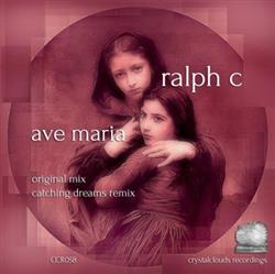 Download Ralph C - Ave Maria