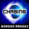 last ned album Gordon Raddei - Chasing