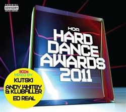 Download Kutski, Andy Whitby, Klubfiller, Ed Real - Hard Dance Awards 2011