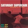 écouter en ligne Saturday Supercade - Everyone is a Target