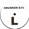 ladda ner album Drunken DJ's - M L