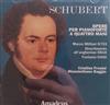 online anhören Franz Schubert - Opere Per Pianoforte A Quattro Mani